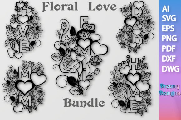 Floral Bundle Love Mom Dad Family Home: A Creative Guide for Makers